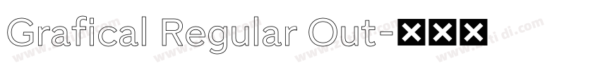 Grafical Regular Out字体转换 Grafical Regular Out字体转换